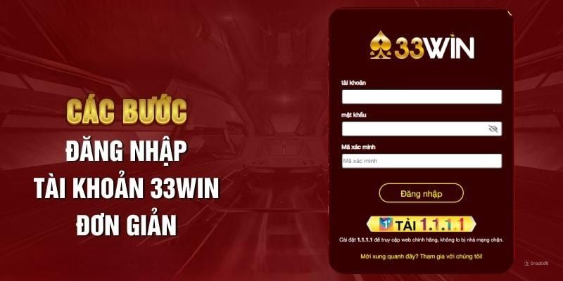 Phương pháp truy cập 33WIN hiệu quả