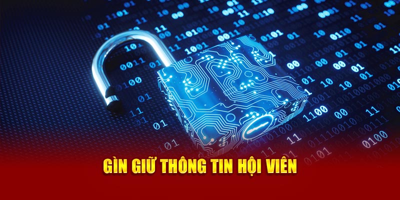 Gìn giữ thông tin hội viên